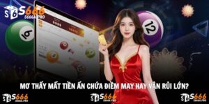 Mơ Thấy Mất Tiền Ẩn Chứa Điềm May Hay Vận Rủi Lớn?